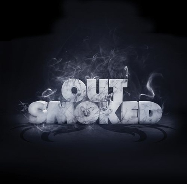 Outsmoked